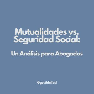 mutualidad vs seguridad social